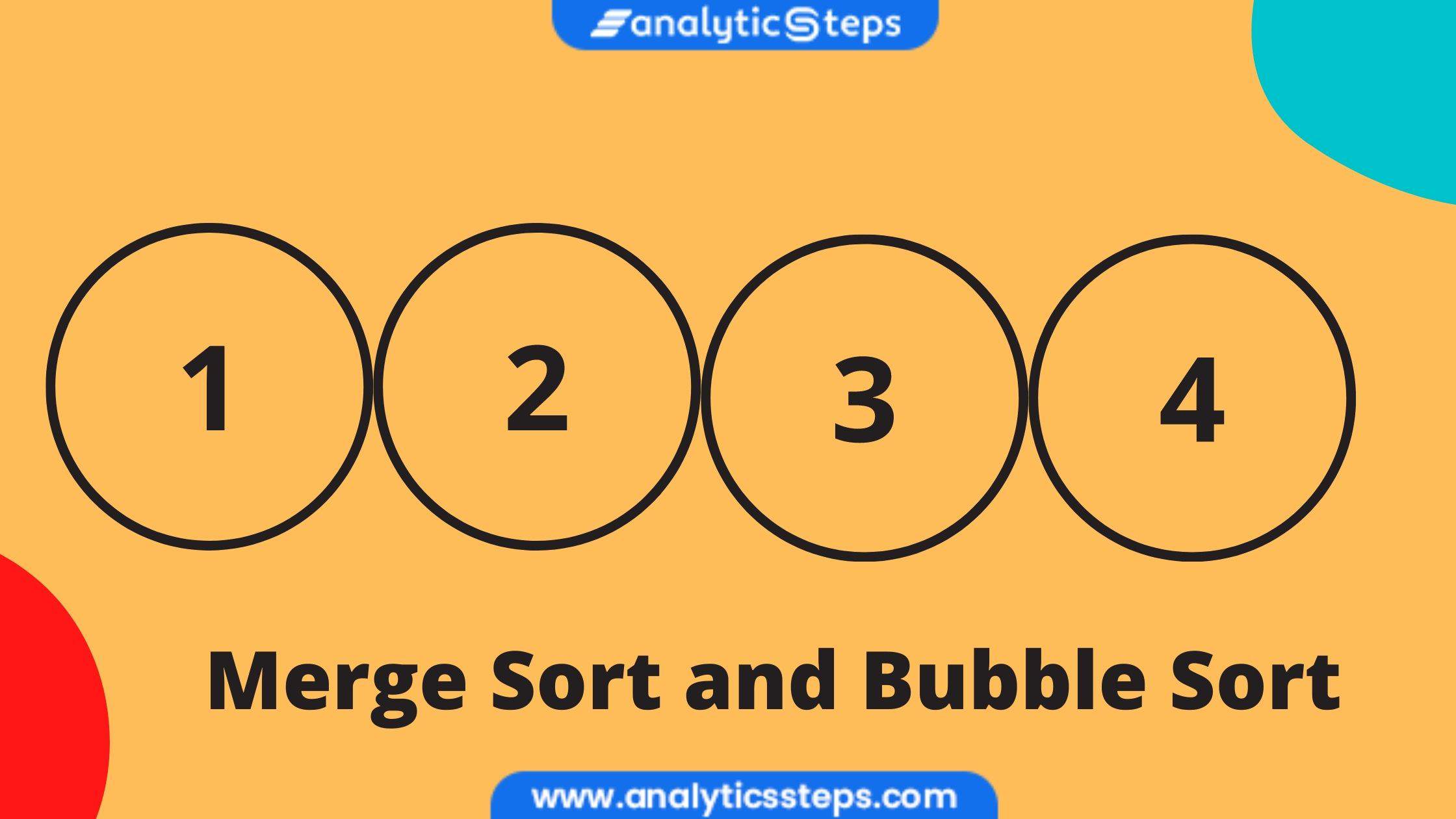 Implementing Bubble Sort And Merge Sort Using Python title banner